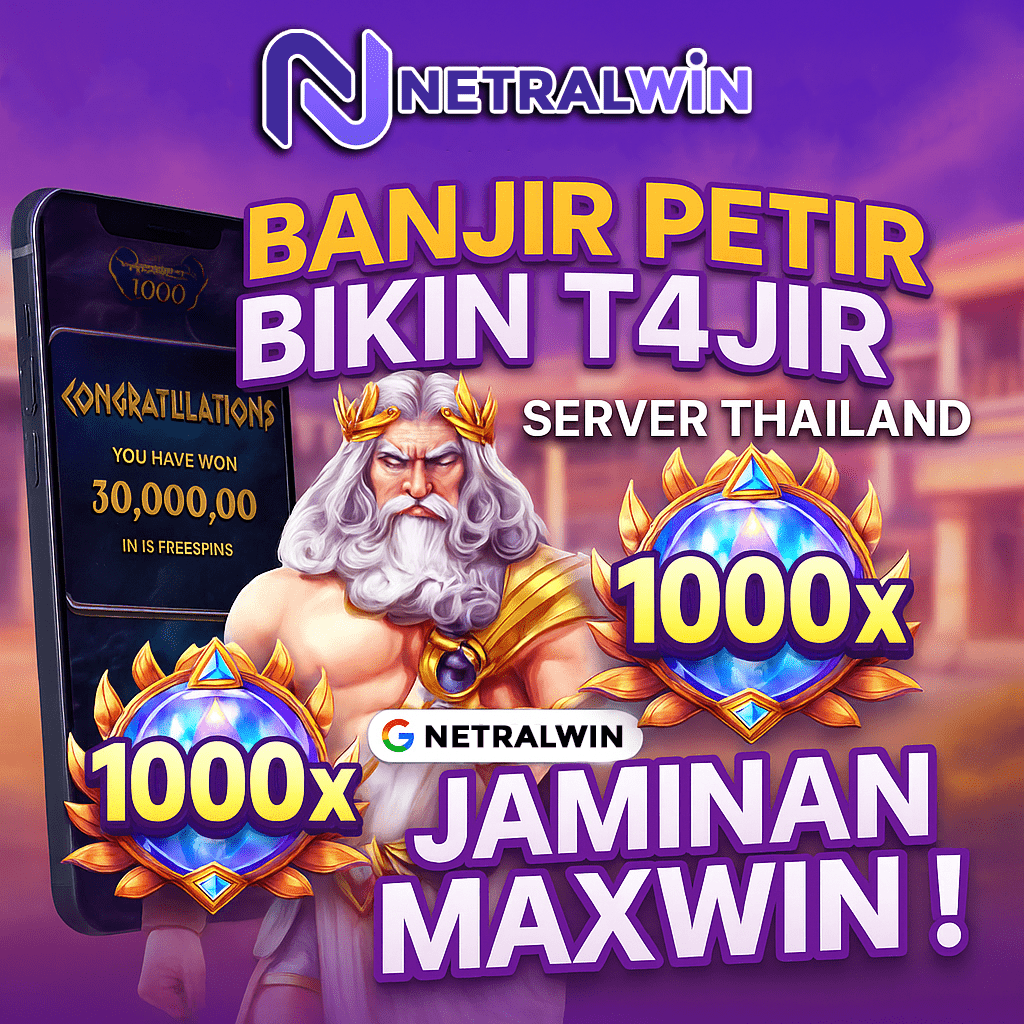 NETRALWIN | Situs Slot Online Gacor & Terpercaya, Maxwin Setiap Hari!
